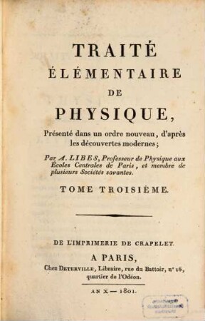 Traité Élémentaire De Physique : présenté dans un ordre nouveau, d'après les découvertes modernes, 3