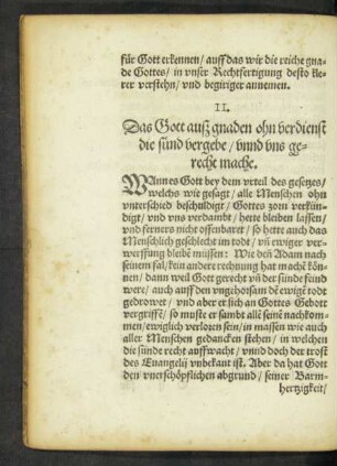 II. Das Gott auß gnaden ohn verdienst die sünd vergebe/ unnd uns gerecht mache.