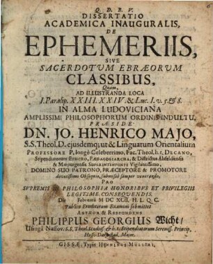Diss. academica inaug. de ephemeriis, sive sacerdotum Ebraeorum classibus