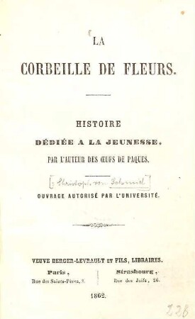 La corbeille de fleurs : Histoire dédiée à la jeunesse