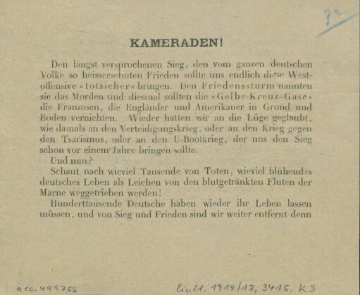 Kameraden! : Den längst versprochenen Sieg, den vom ganzen deutschen Volke so heissersehnten Frieden sollte uns endlich diese Westoffensive "totsicher" bringen ...