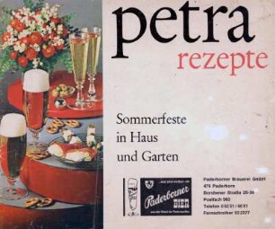 petra rezepte: Sommerfeste in Haus und Garten