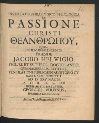 Dissertatio Philologico-Theologica De Passione Christi Theanthrōpu