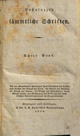 Pestalozzi's sämmtliche Schriften, 8. Ueber Gesetzgebung und Kindermord (Fortsetzung) u.a.