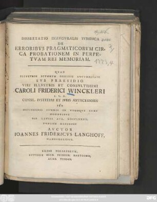 Dissertatio Inavgvralis Ivridica De Erroribvs Pragmaticorvm Circa Probationem In Perpetvam Rei Memoriam