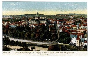 Serie Nr. 44/6: Westl.Kriegsschaupl., 25.08.1914: Namur, Blick von der Zitadelle nordwärts.