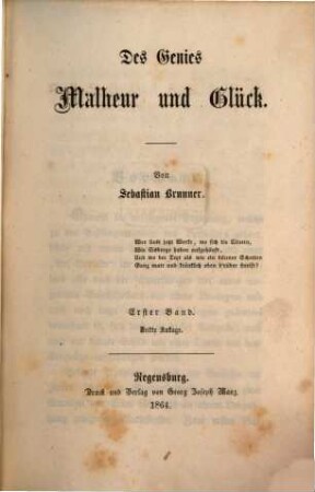 Gesammelte Erzählungen und poetische Schriften, 3. Des Genies Malheur und Glück ; 1