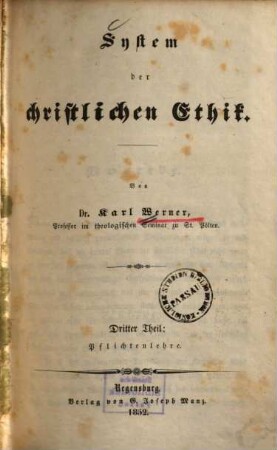 System der christlichen Ethik, 3. Pflichtenlehre