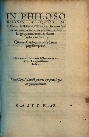 In philosophicos aliquot M. T. Ciceronis libros doctissimorum virorum annotationes