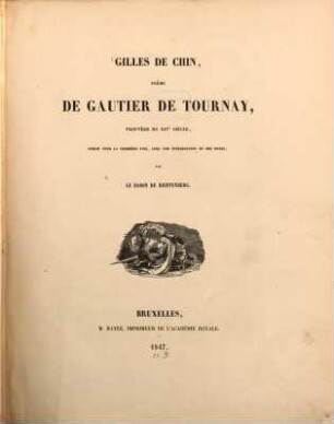 Gilles de Chin : poëme de Gautier de Tournay, trouvère du XIVe siècle