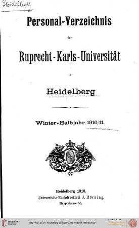 Verzeichnis der sämmtlichen Studierenden der Universität Heidelberg im Wintersemester 1910/1911 bis Sommersemester 1915