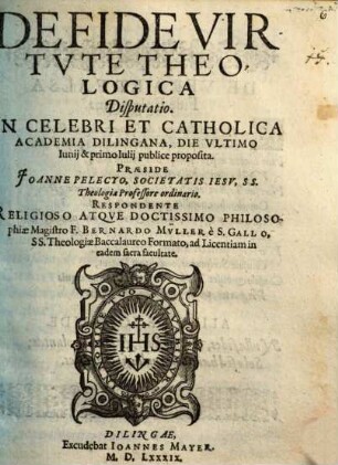 De Fide Virtvte Theologica Disputatio