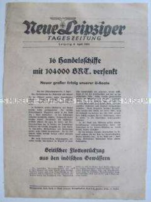 Extrablatt der "Neuen Leipziger Tageszeitung" zum U-Boot-Krieg und japanischen Marineoperationen bei Indonesien