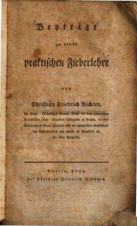 Beyträge zu einer praktischen Fieberlehre