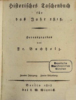 Geschichte der europäischen Staaten seit dem Frieden von Wien. 3, 3. 1815