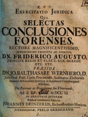 Exercitatio iur. qua selectas conclusiones forenses ... publ. ventilationi subiiciet