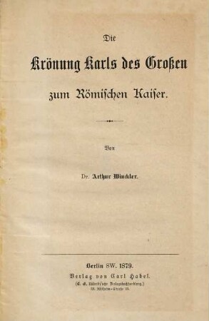 Die Krönung Karls des Großen zum Römischen Kaiser