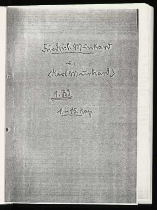 Friedrich Murhard u.  1. Bd. 1.-15. Kap. (handschriftlich geschrieben)