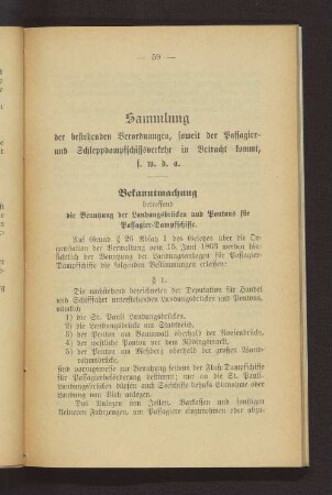 Sammlung der bestehenden Verordnungen, soweit der Passagier- und Schleppdampfschiffsverkehr in Betracht kommt, s.w.d.a.