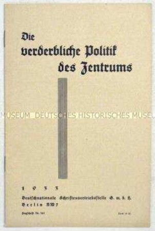 Propagandaschrift der DNVP über das Verhältnis zur Zentrums-Partei