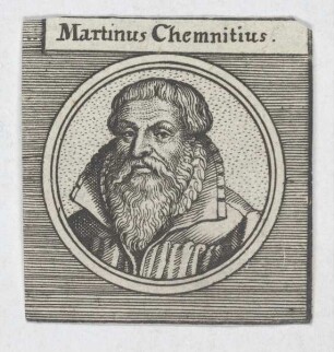 Bildnis des Martinus Chemnitius