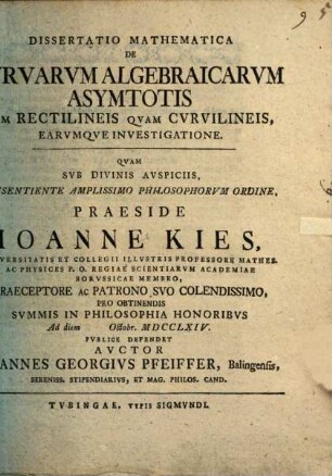 Diss. math. de curvarum algebraicarum asymtotis earumque investigatione