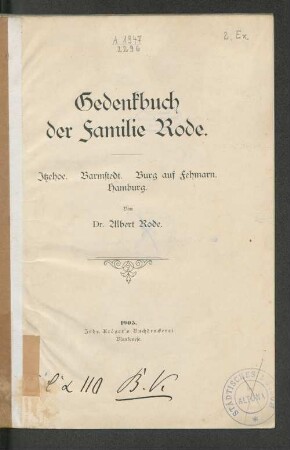 Gedenkbuch der Familie Rode : Itzehoe, Barmstedt, Burg auf Fehmarn, Hamburg