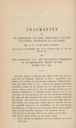 Fragmenten uit de rapporten van den inspecteur van het inlandsch onderwijs in Ned.-Indië, Mr. J. A. van der Chijs, ...
