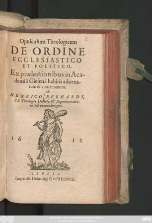 Opusculum Theologicum De Ordine Ecclesiastico Et Politico