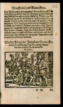 Wie der König die Jungfraw Bianceffora den Kauffleuten verkauffet/ ...