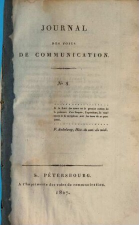 Journal des voies de communication. 8, 8. 1827