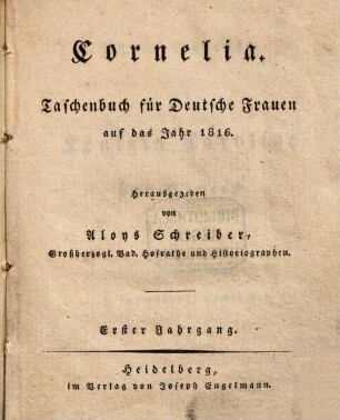 Cornelia : Taschenbuch für deutsche Frauen, 1816 = Jg. 1