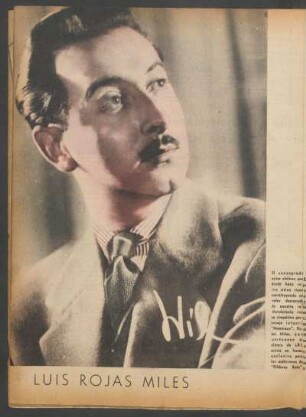 [Fotografía de] Luis Rojas Miles