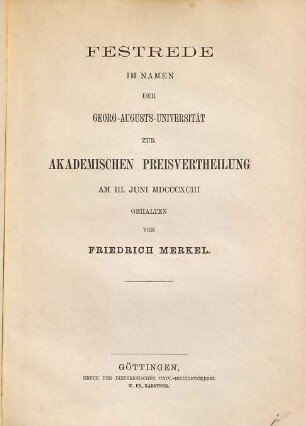 Festrede im Namen der Georg-Augusts-Universität zur akademischen Preisvertheilung : am III. Juni MDCCCXCIII