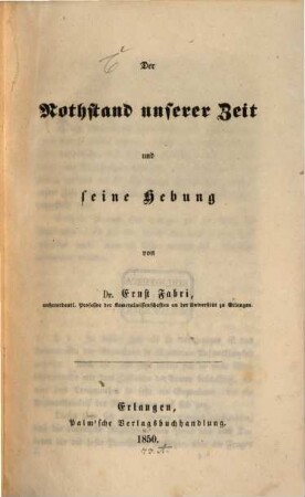 Der Nothstand unserer Zeit und seine Hebung