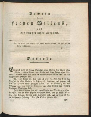 Beweis des freyen Willens, und der bürgerlichen Freyheit.