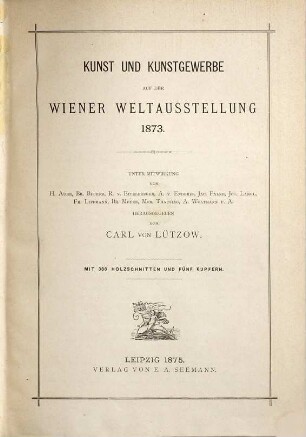 Kunst und Kunstgewerbe auf der Wiener Weltausstellung 1873