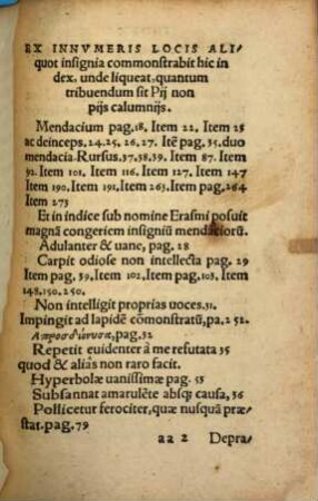 Des. Erasmi Roterodami Apologia Adversus rhapsodias calumniosarum querimoniarum Alberti Pij quondam Carporum principis ...