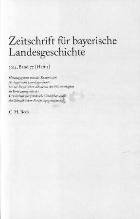 Zeitschrift für bayerische Landesgeschichte : ZBLG. 77,3. 2014. - Seite 705-1042