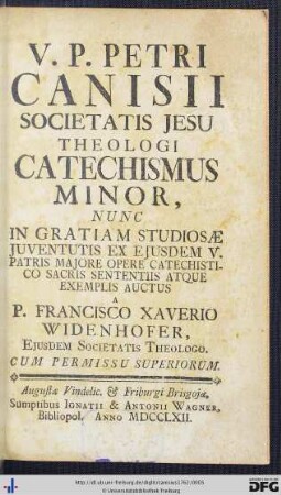 V. P. Petri Canisii Societatis Jesu Theologi Catechismus Minor