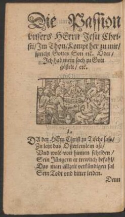 Die Passion unsers Herrn Jesu Christi ...