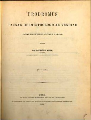 Prodromus faunae helminthologicae Venetae adjectis disquisitionibus anatomicis et criticis