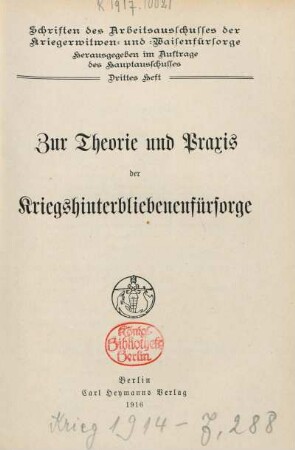 Zur Theorie und Praxis der Kriegshinterbliebenenfürsorge