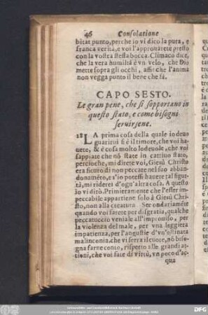 Capo Sesto. Le gran pene, che si sopportano in questo stato, e come bisogni servirsense.