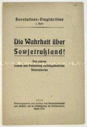 Antikommunistische Propagandaschrift über die Entwicklung in Sowjet-Russland