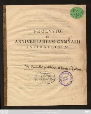 Prolvsio In Anniversariam Gymnasii Lvstrationem : [P.P. Prid. Kal. Avg. A. MDCCXXXXVI.]