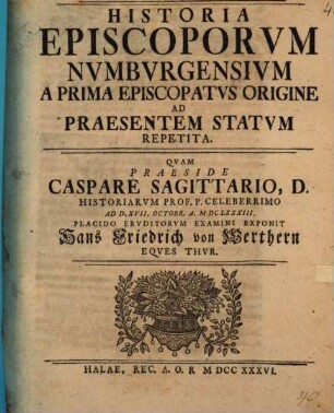 Historia episcoporum Numburgensium a prima episcopatus origine ad praesentem statum repetita