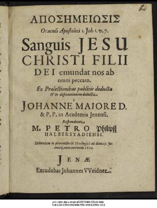 Aposēmeiōsis Oraculi Apostolici 1. Joh. 1. v. 7. Sanguis Jesu Christi Filii Dei emundat nos ab omni peccato