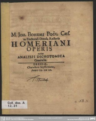 M. Joh. Bohemi ... Homeriani Operis totius Analysis Dichotomica Generalis