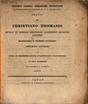 Oratio de Christiano Thomasio : mutati in scholis Germaniae academicis sermonis auctore ...